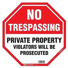 Hy-Ko OCT-110 Property Sign, Octagonal, NO TRESPASSING PRIVATE PROPERTY VIOLATERS WILL BE PROSECUTED