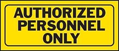 SIGN AUTHORIZED PERSONNEL ONLY