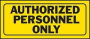 SIGN AUTHORIZED PERSONNEL ONLY