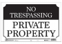 Hy-Ko SS-60 Property Sign, NO TRESPASSING PRIVATE PROPERTY, Black/White Legend, Black/White Backgrou