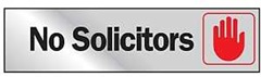 Hy-Ko 473 Graphic Sign, No Solicitors, Silver Background, Vinyl, 2 in H x 8 in W Dimensions