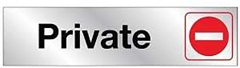 Hy-Ko 477 Sign, Private, Silver Background, Vinyl, 2 x 8 in Dimensions