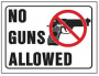 Hy-Ko 20691 Safety Sign, No Guns ALLOWED, Red/Black Legend, White Background, Plastic