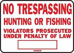 Hy-Ko SS-5 Identification Sign, Rectangular, NO TRESPASSING HUNTING OR FISHING VIOLATORS PROSECUTED 